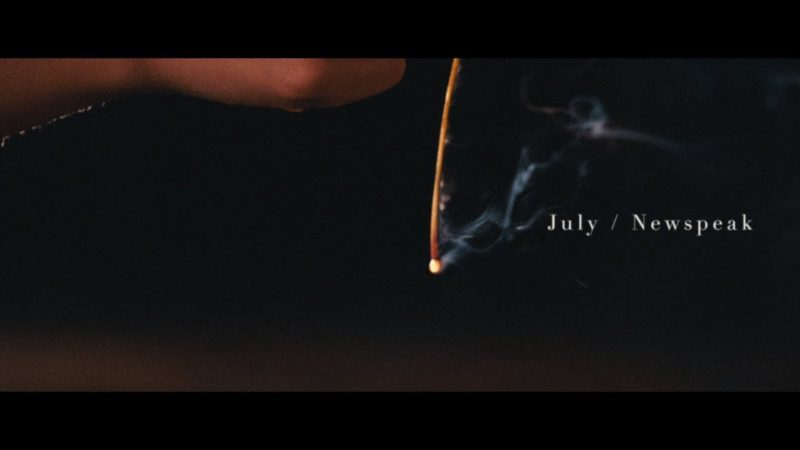 July (Official Music Video)