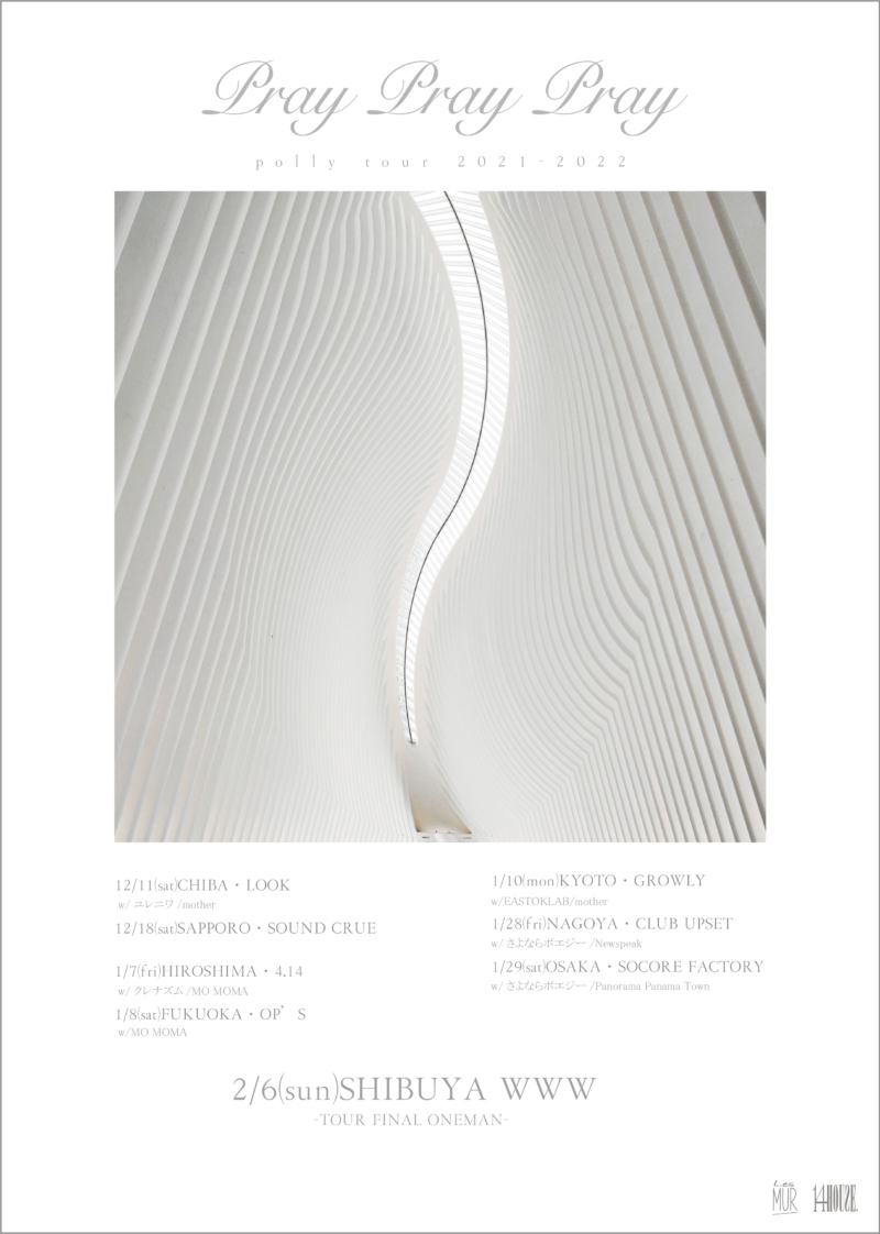 polly Release Tour「Pray Pray Pray」